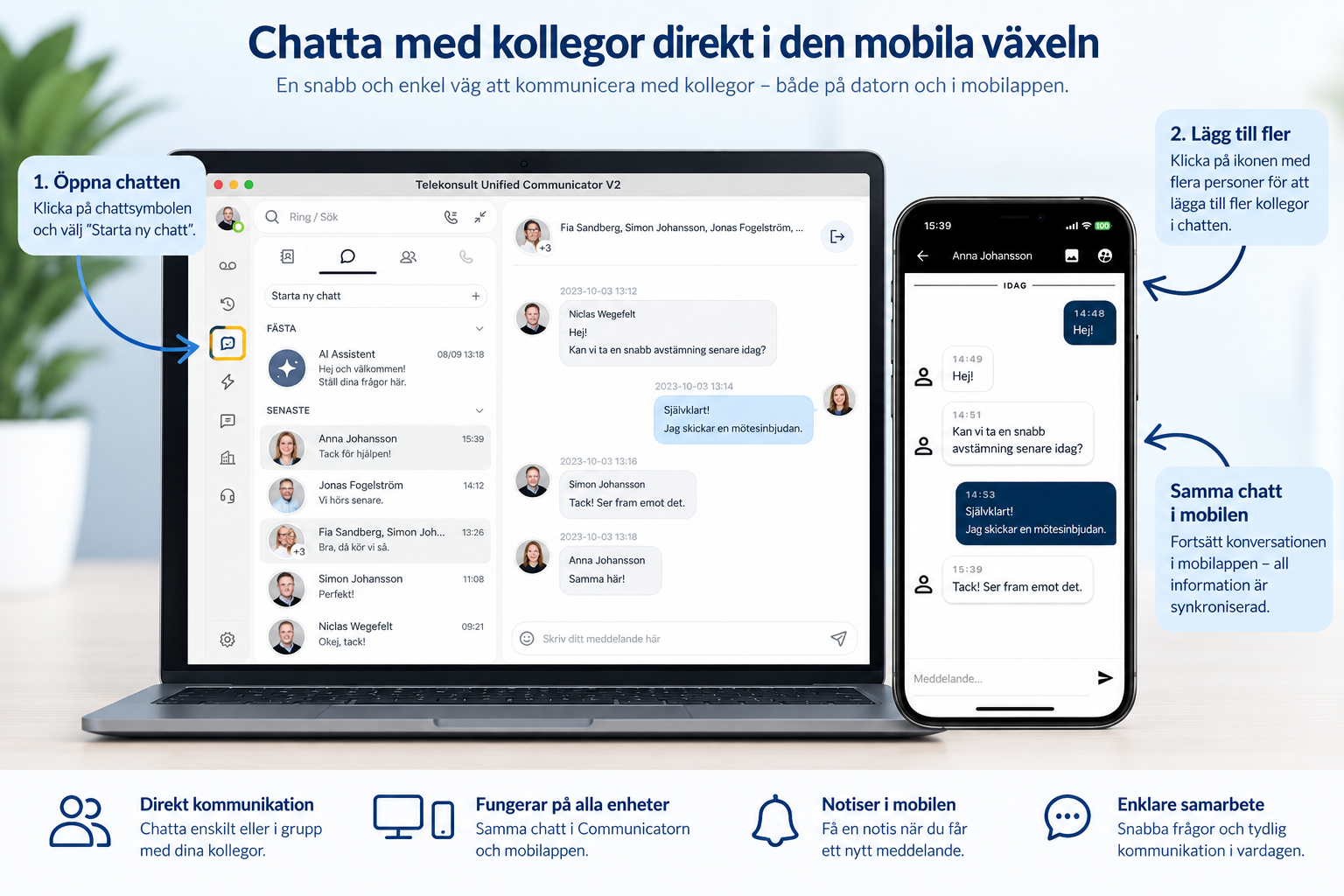 Chatta med kollegor i företagets mobila växel på dator och mobil