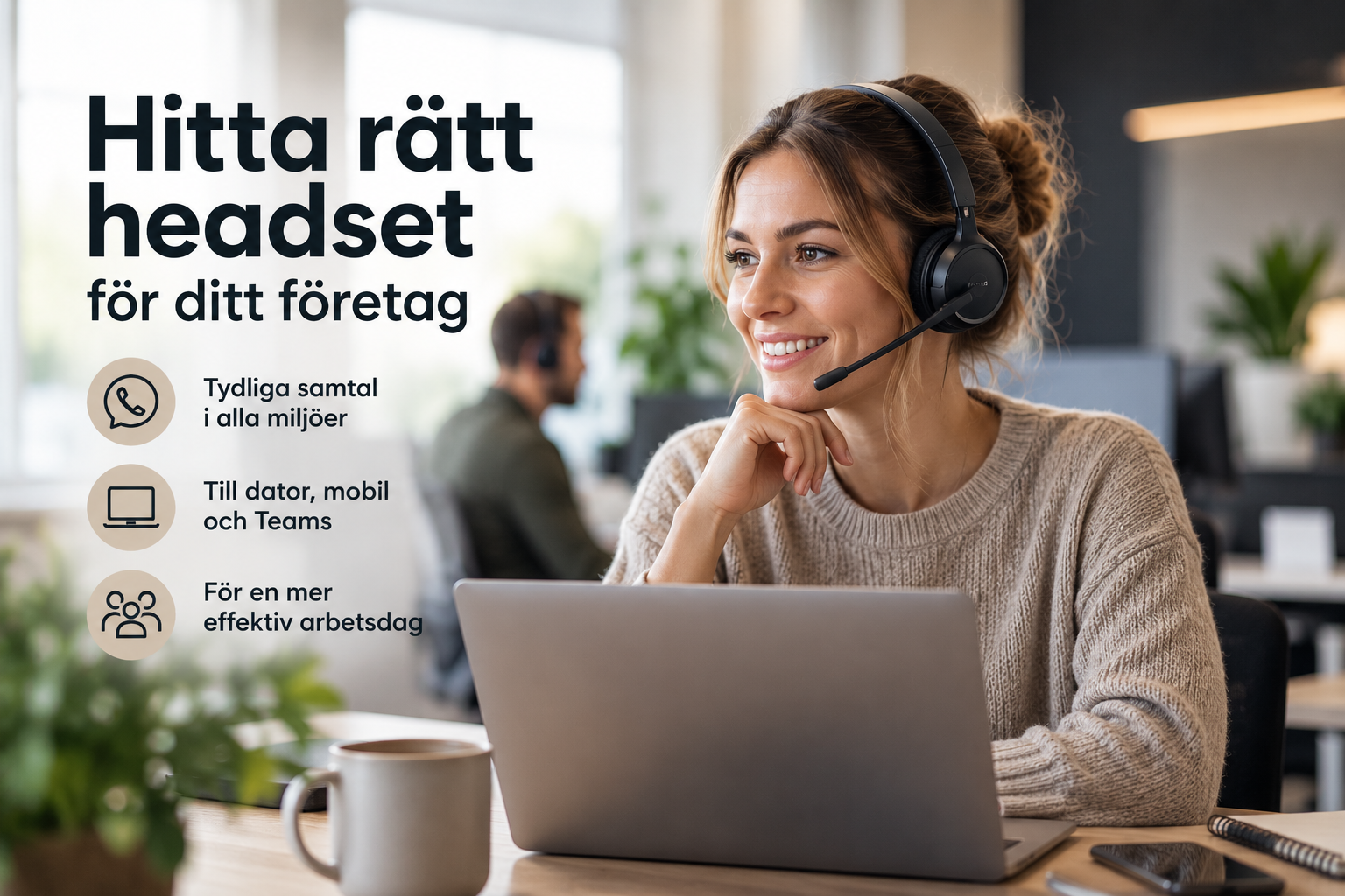 Headset för företag – hitta rätt headset för jobbet